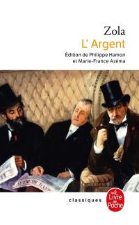 Les Rougon-Macquart. Vol. 18. L'argent