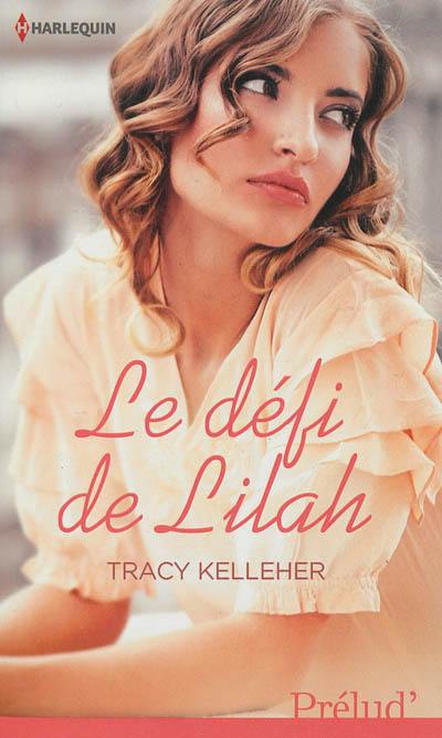 Le défi de Lilah