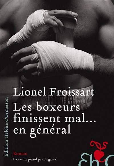 Les boxeurs finissent mal... en général