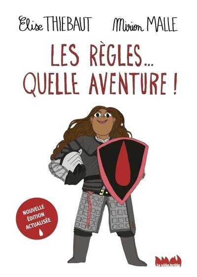 Les règles... quelle aventure !