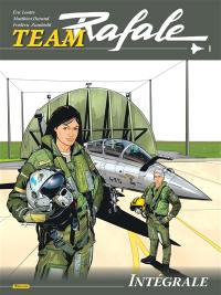 Team Rafale : intégrale. Vol. 1