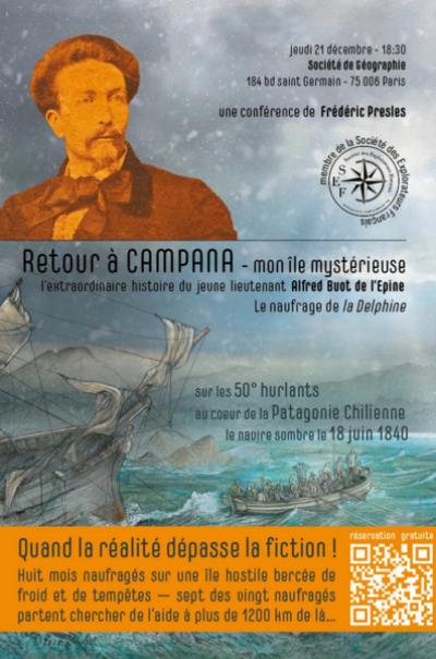 Retour à Campana, mon île mystérieuse : l'extraordinaire histoire du jeune lieutenant Alfred Buot de l'Epine : le naufrage de La Delphine