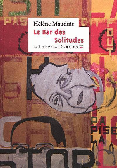 Le bar des solitudes