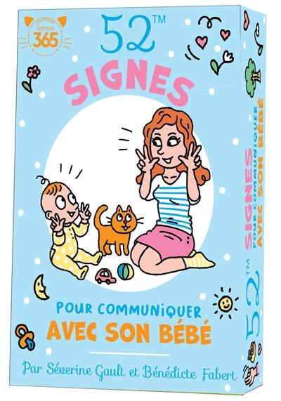 52 signes pour communiquer avec son bébé