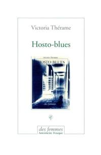 Hosto blues