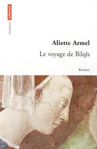 Le voyage de Bilqîs