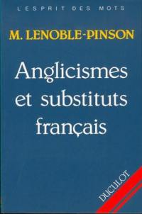 Anglicismes et substituts français