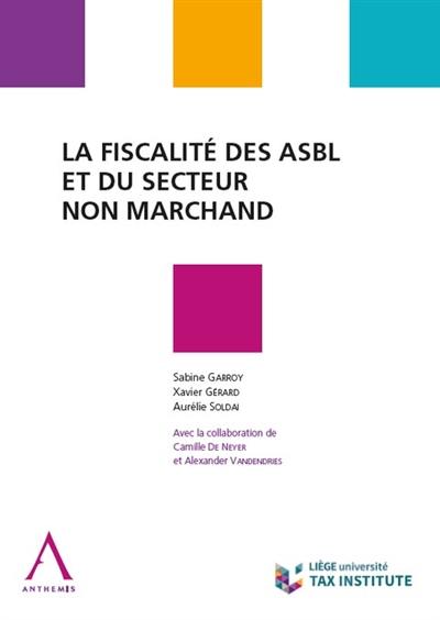 La fiscalité des ASBL et du secteur non-marchand