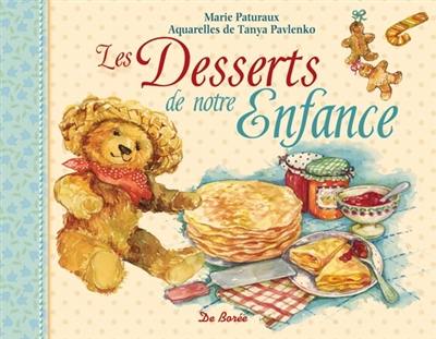 Les desserts de notre enfance