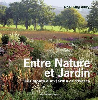 Entre nature et jardin : les atouts d'un jardin de vivaces