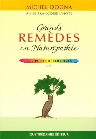 Grands remèdes en naturopathie