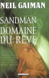 Sandman. Vol. 3. Domaine du rêve