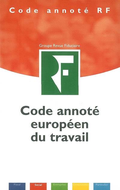 Code annoté européen du travail