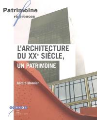 L'architecture du XXe siècle, un patrimoine