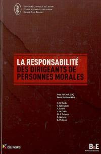 La responsabilité des dirigeants de personnes morales