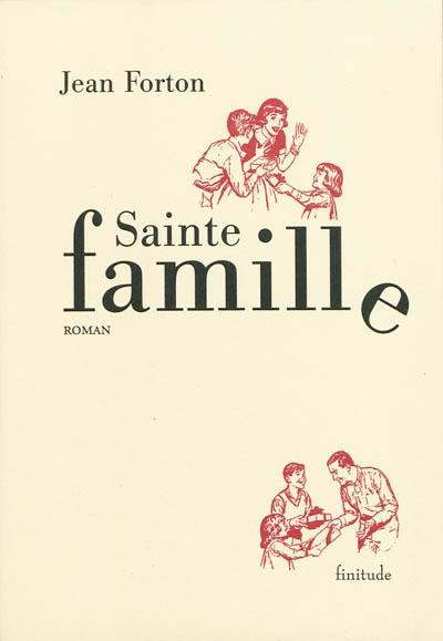 Sainte famille : le salut et la grâce