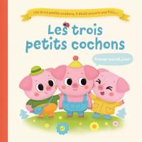 Les trois petits cochons