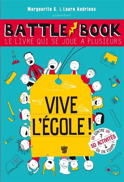 Battle book, le livre qui se joue à plusieurs : vive l'école !