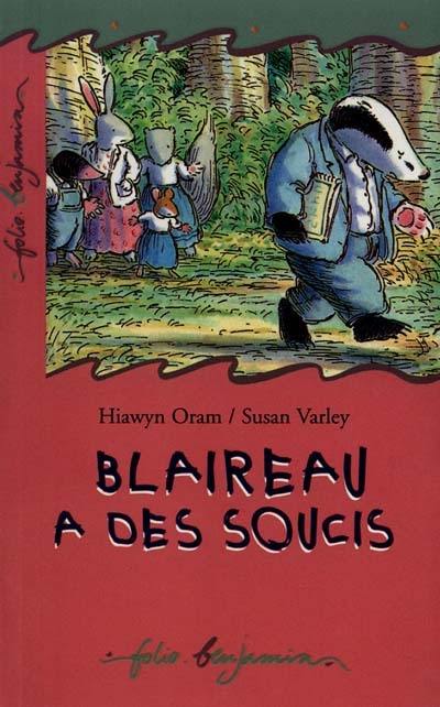 Blaireau a des soucis