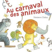 Au carnaval des animaux