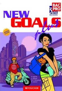 New goals plus, seconde bac pro 3 ans : version allégée