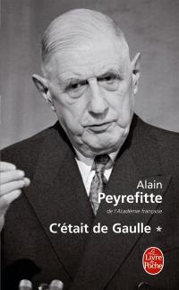 C'était de Gaulle. Vol. 1