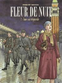 Fleur de nuit. Vol. 2. Ames au crépuscule