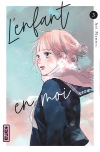 L'enfant en moi. Vol. 3