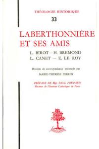 Laberthonnière et ses amis : L. Birot, H. Bremond, L. Canet, E. Le Roy