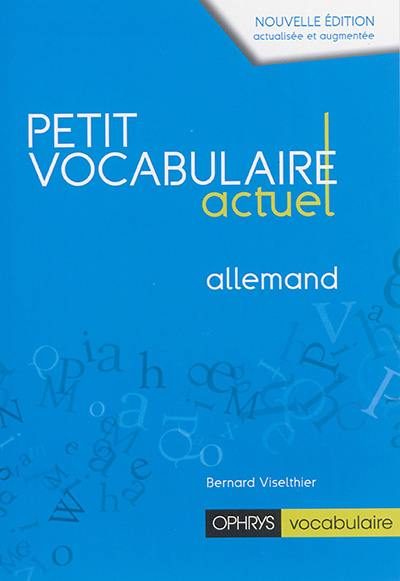 Petit vocabulaire actuel : allemand