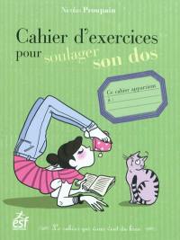 Cahier d'exercices pour soulager son dos