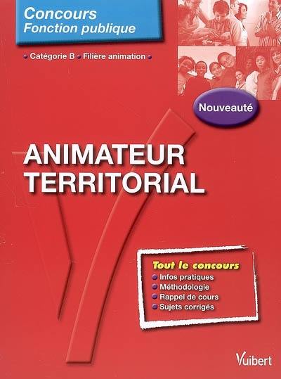 Animateur territorial : filière animation, catégorie B