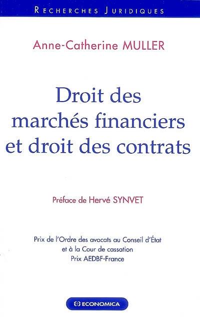 Droit des marchés financiers et droit des contrats