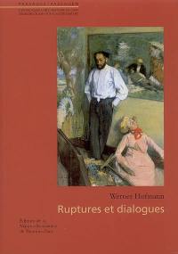 Ruptures et dialogues