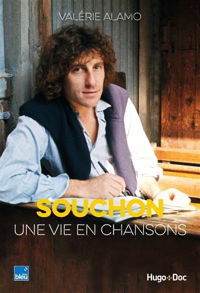 Souchon, une vie en chansons