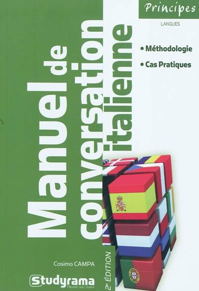 Manuel de conversation italienne : méthodologie, cas pratiques