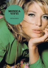 Monica Vitti : mémoires