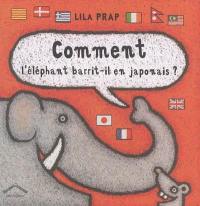 Comment l'éléphant barrit-il en japonais ?