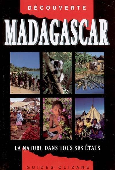 Madagascar : la nature dans tous ses états