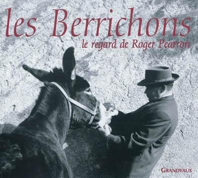 Les Berrichons : le regard de Roger Pearron