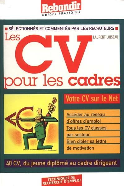 Les CV pour les cadres