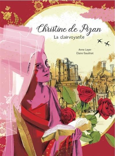 Christine de Pizan : la clairvoyante