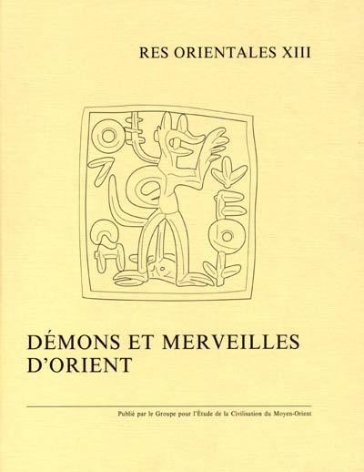 Démons et merveilles d'Orient