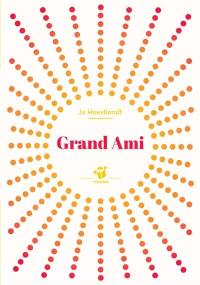 Grand ami