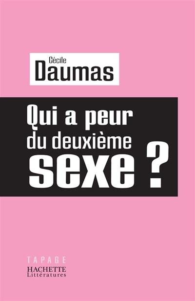 Qui a peur du deuxième sexe ?