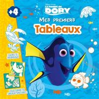 Le monde de Dory : mes premiers tableaux