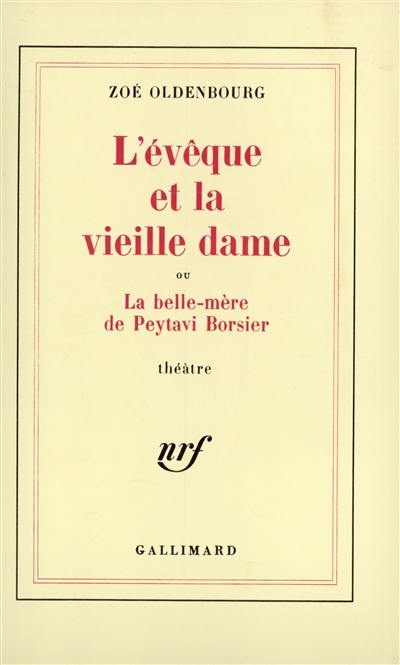 L'Evêque et la vieille dame ou la Belle-mère de Peytavi Borsier