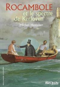 Rocambole. Le spectre de Kerloven