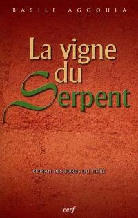 La vigne du serpent : roman du bord du Tigre