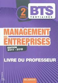 Management des entreprises BTS tertiaires 2e année : livre du professeur